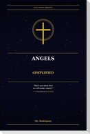 Angels Simplified