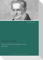 Briefe an Karl August Varnhagen von Ense
