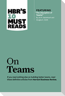 Hbr's 10 Must Reads on Teams (with Featured Article the Discipline of Teams, by Jon R. Katzenbach and Douglas K. Smith)