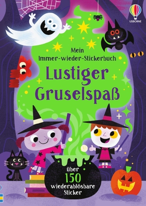 Pickersgill, Kristie. Mein Immer-wieder-Stickerbuch: Lustiger Gruselspaß - Stickerheft mit über 150 wiederablösbaren Stickern - für Kinder ab 3 Jahren. Usborne Verlag, 2026.