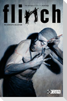 Flinch: The Complete Collection