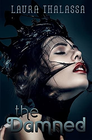 Thalassa, Laura. The Damned. Brower Literary & Management, Inc., 2015.