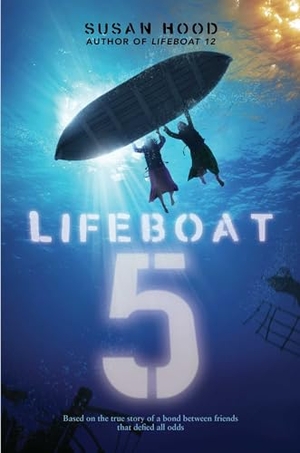 Hood, Susan. Lifeboat 5. Simon & Schuster, 2025.