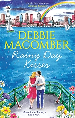 Macomber, Debbie. Rainy Day Kisses - Rainy Day Kisses / The First Man You Meet. HarperCollins, 2017.