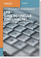 LyX - Eine schnelle Einführung