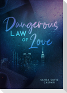 Dangerous law of love