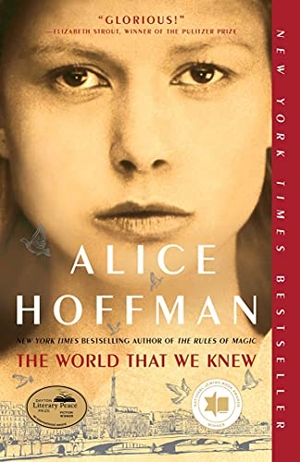 Hoffman, Alice. The World That We Knew. Scribner Book Company, 2020.