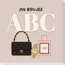 My Boujee ABC