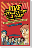 The Five Dysfunctions of a Team, Manga Edition