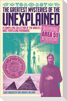The Greatest Mysteries of the Unexplained