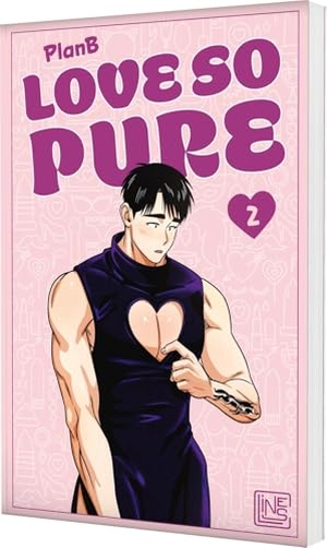 PlanB. Love so Pure 2 - Tiefgründiger Boys Love-Manhwa für Erwachsene mit viel Humor und heißen Szenen - limitierte Auflage mit Photocard. Carlsen Verlag GmbH, 2025.