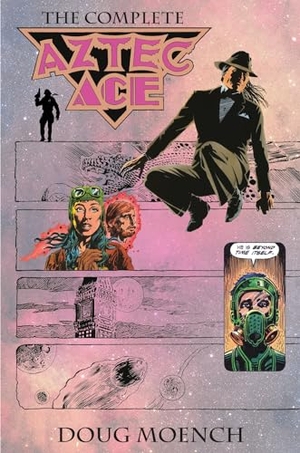 Moench, Doug. Aztec Ace - The Complete Collection. Turnaround Pub. Serv. Ltd, 2022.