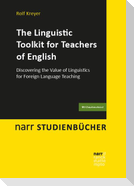 The Linguistic Toolkit for Teachers of English
