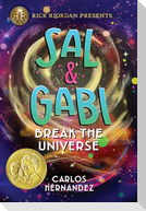 Rick Riordan Presents: Sal and Gabi Break the Universe-A Sal and Gabi Novel, Book 1