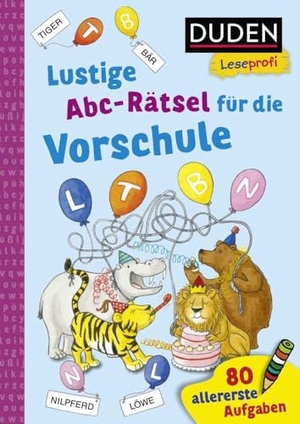 Holzwarth-Raether, Ulrike / Ute Müller-Wolfangel. Duden Leseprofi - Lustige Abc-Rätsel für die Vorschule - 80 allererste Leseaufgaben  | Zuhause lernen, für Kinder ab 5 Jahren. FISCHER Sauerländer Duden, 2022.