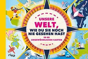 Küstenmacher, Simon. Unsere Welt, wie du sie noch nie gesehen hast - in 40 ungewöhnlichen Karten. Für Kinder ab 8 Jahren. Geografie-Wissen für Kids. Perfektes Geschenk zu Geburtstag, Weihnachten, Ostern. riva Verlag, 2023.
