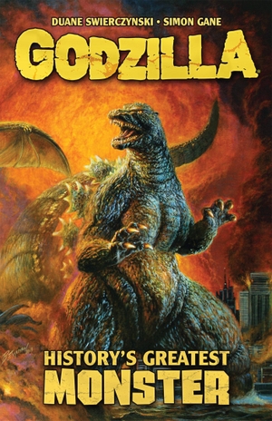 Swierczynski, Duane. Godzilla: History's Greatest Monster. IDW Publishing, 2021.
