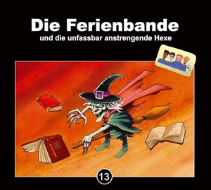 Die Ferienbande und die unfassbar anstrengende Hexe - 3 CD-Box. Random House Audio, 2024.