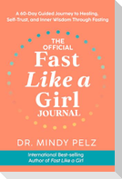 The Official Fast Like a Girl Journal