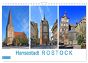 Hansestadt ROSTOCK, das Tor zur Ostsee (Wandkalender 2025 DIN A4 quer), CALVENDO Monatskalender