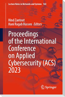 Proceedings of the International Conference on Applied Cybersecurity (ACS) 2023