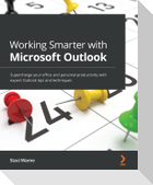 Working Smarter with Microsoft Outlook