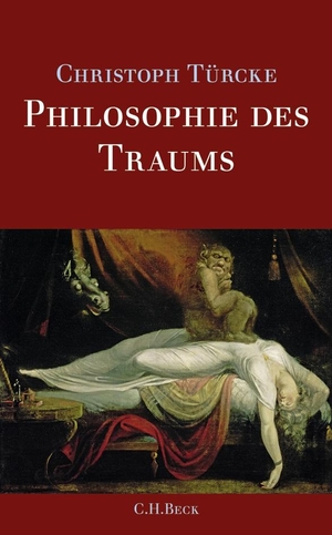 Türcke, Christoph. Philosophie des Traums. C.H. Beck, 2011.