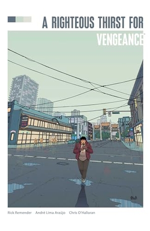 Remender, Rick. Righteous Thirst for Vengeance Deluxe Edition. Image Comics, 2023.