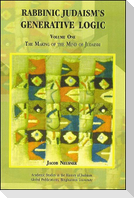 Rabbinic Judaism's Generative Logic
