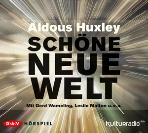 Huxley, Aldous. Schöne neue Welt - Hörspiel mit Gerd Wameling u.v.a.. Audio Verlag Der GmbH, 2016.