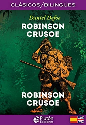 Defoe, Daniel. Robinson Crusoe. Plutón Ediciones, 2017.