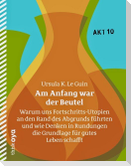 Am Anfang war der Beutel