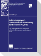 Unternehmenswertorientierte Berichterstattung auf Basis der IAS/IFRS