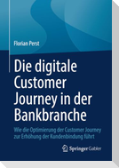 Die digitale Customer Journey in der Bankbranche