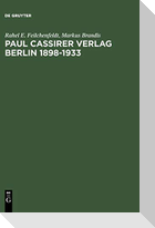Paul Cassirer Verlag Berlin 1898-1933