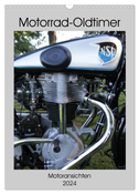 Motorrad Oldtimer - Motoransichten (Wandkalender 2024 DIN A3 hoch), CALVENDO Monatskalender