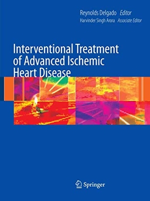 Delgado, Reynolds (Hrsg.). Interventional Treatment of Advanced Ischemic Heart Disease. Springer Japan, 2009.