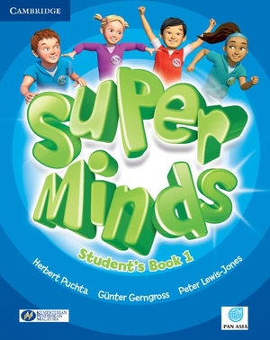 Puchta, Herbert / Gerngross, Günter et al. Super Minds Level 1 Student's Book Pan Asia Edition. Cambridge University Press, 2026.