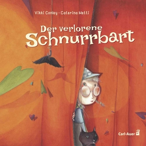 Conley, Vikki. Der verlorene Schnurrbart. Auer-System-Verlag, Carl, 2021.