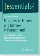 Muslimische Frauen und Männer in Deutschland