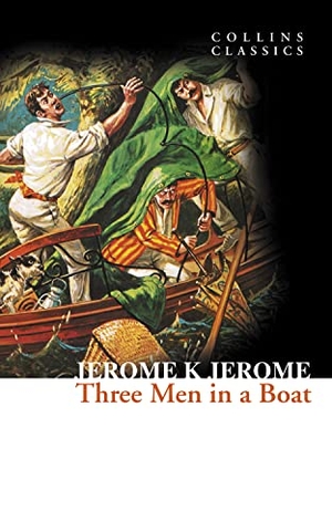 Jerome, Jerome K. Three Men in a Boat. HarperCollins Publishers, 2025.