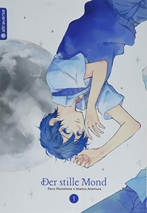 Anemura, Anemu / Peco Morishima. Der stille Mond 01. Altraverse GmbH, 2019.
