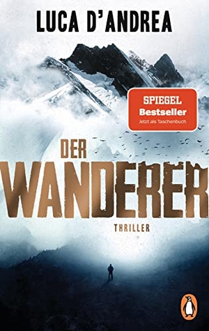 D'Andrea, Luca. Der Wanderer - Thriller. Penguin TB Verlag, 2021.