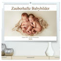 Zauberhafte Babybilder (hochwertiger Premium Wandkalender 2024 DIN A2 quer), Kunstdruck in Hochglanz
