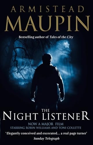 Maupin, Armistead. The Night Listener. Transworld Publishers Ltd, 2001.