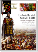 La batalla del Salado, 1340 : hacia la reconquista del estrecho de Gibraltar