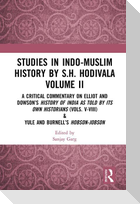 Studies in Indo-Muslim History by S.H. Hodivala Volume II
