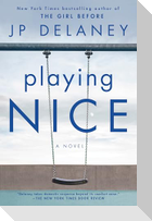 Playing Nice