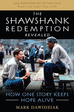 Dawidziak, Mark. The Shawshank Redemption Revealed - How One Story Keeps Hope Alive. Rowman & Littlefield, 2019.