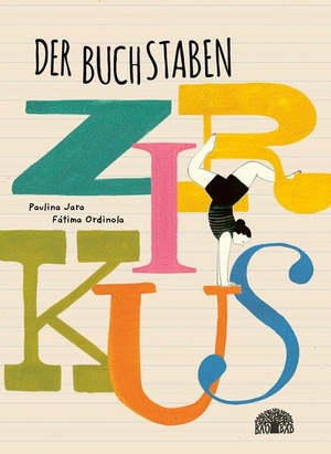 Jara, Paulina. Der Buchstabenzirkus. Baobab Books, 2026.